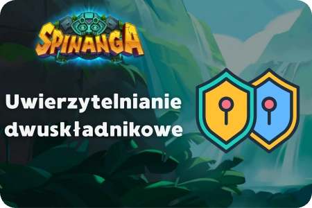 uwierzytelniania dwuskładnikowego (2FA) spinanga casino login
